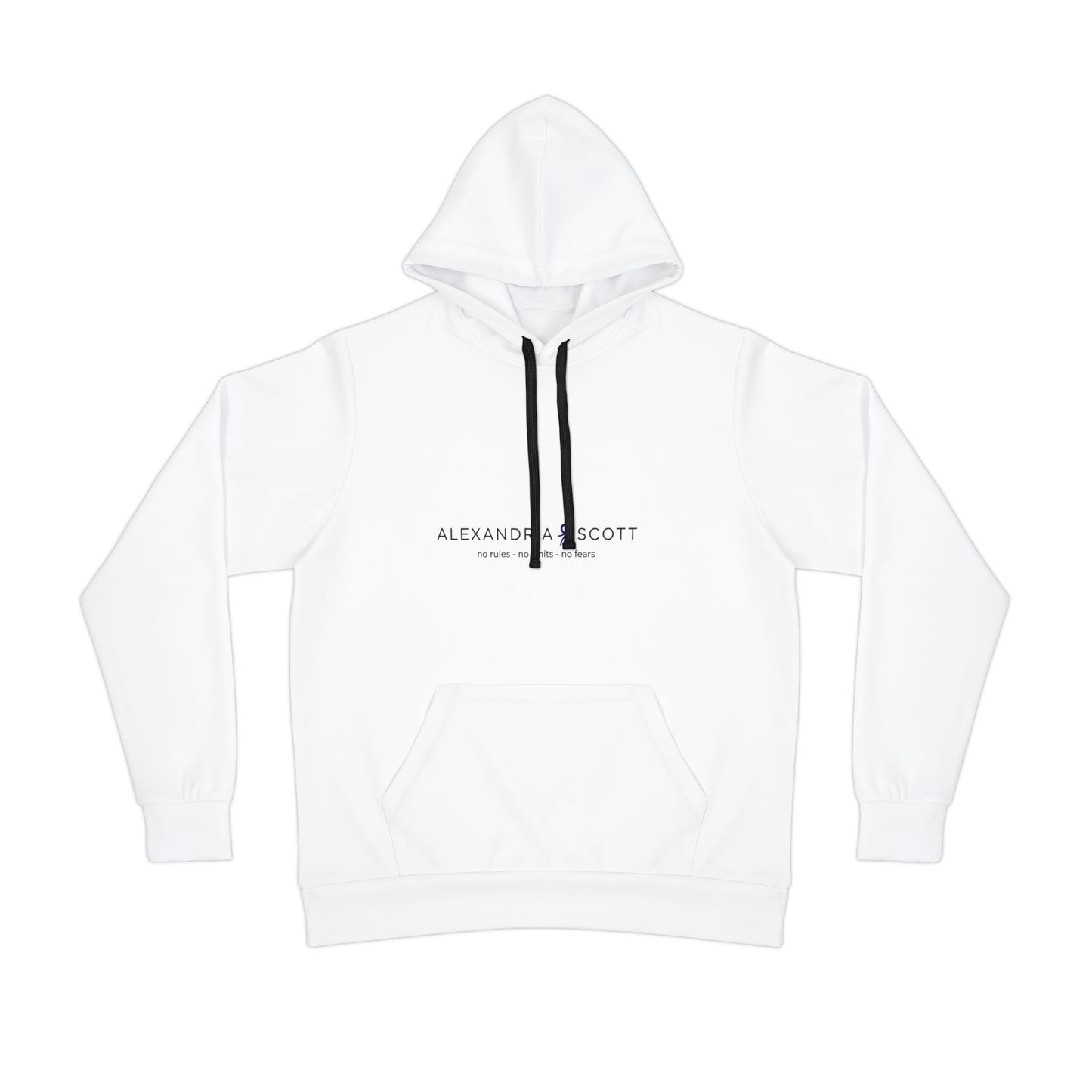 Alexandria Scott No Rules - No Limits - No fears Hoodie